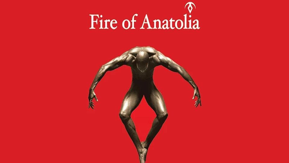 Le feu d'Anatolie